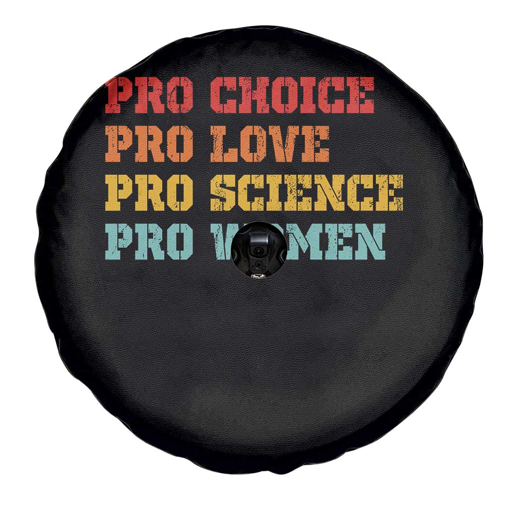 Pro Choice Pro Love Pro Science Pro Women Spare Tire Cover Retro Equal Rights TS10 Print Your Wear