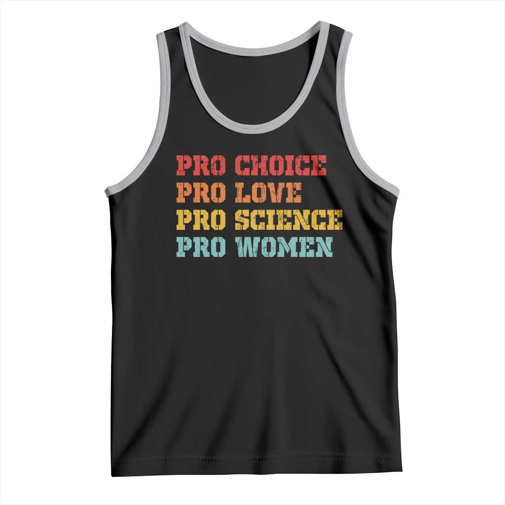 Pro Choice Pro Love Pro Science Pro Women Tank Top Retro Equal Rights TS10 Black Athletic Heather Print Your Wear