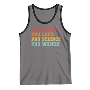 Pro Choice Pro Love Pro Science Pro Women Tank Top Retro Equal Rights TS10 Deep Heather Black Print Your Wear