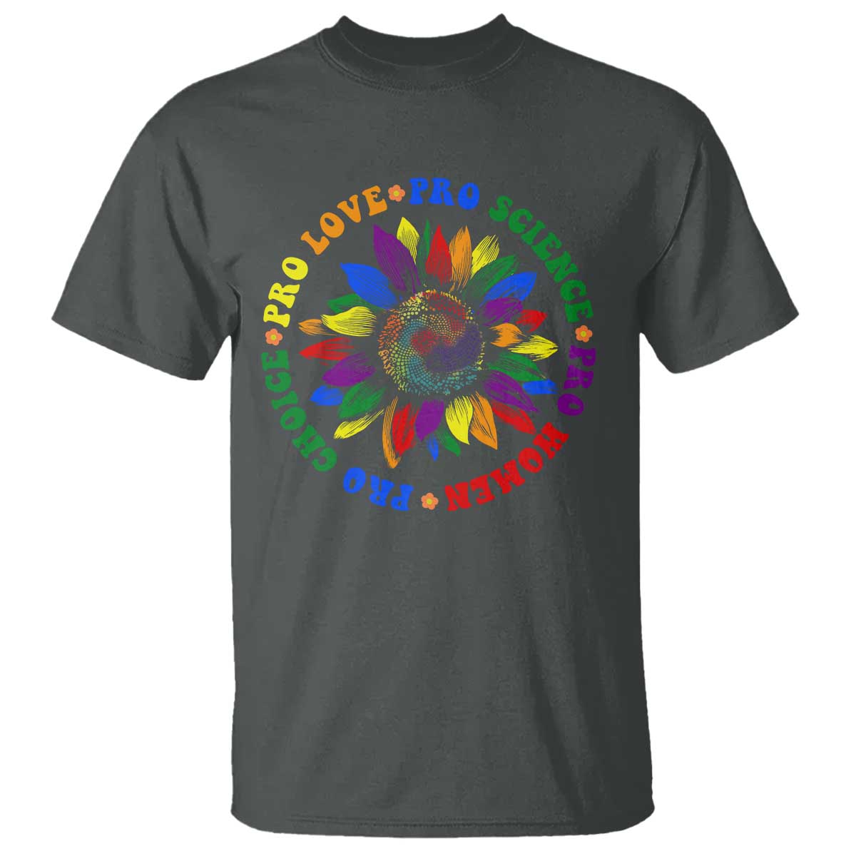 Pro Choice Women Rights T Shirt Equal Rights Multicolored Flowers TS10 Dark Heather Print Your Wear