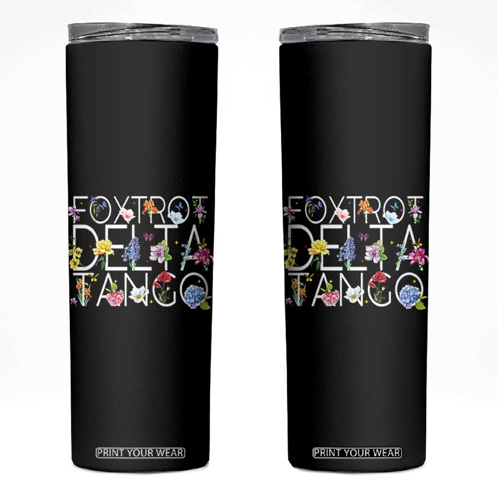 Subtle FDT Floral Skinny Tumbler Foxtrot Delta Tango Flower Resist TS10 Black Print Your Wear