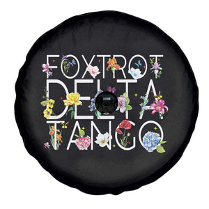 Subtle FDT Floral Spare Tire Cover Foxtrot Delta Tango Flower Resist TS10 Print Your Wear