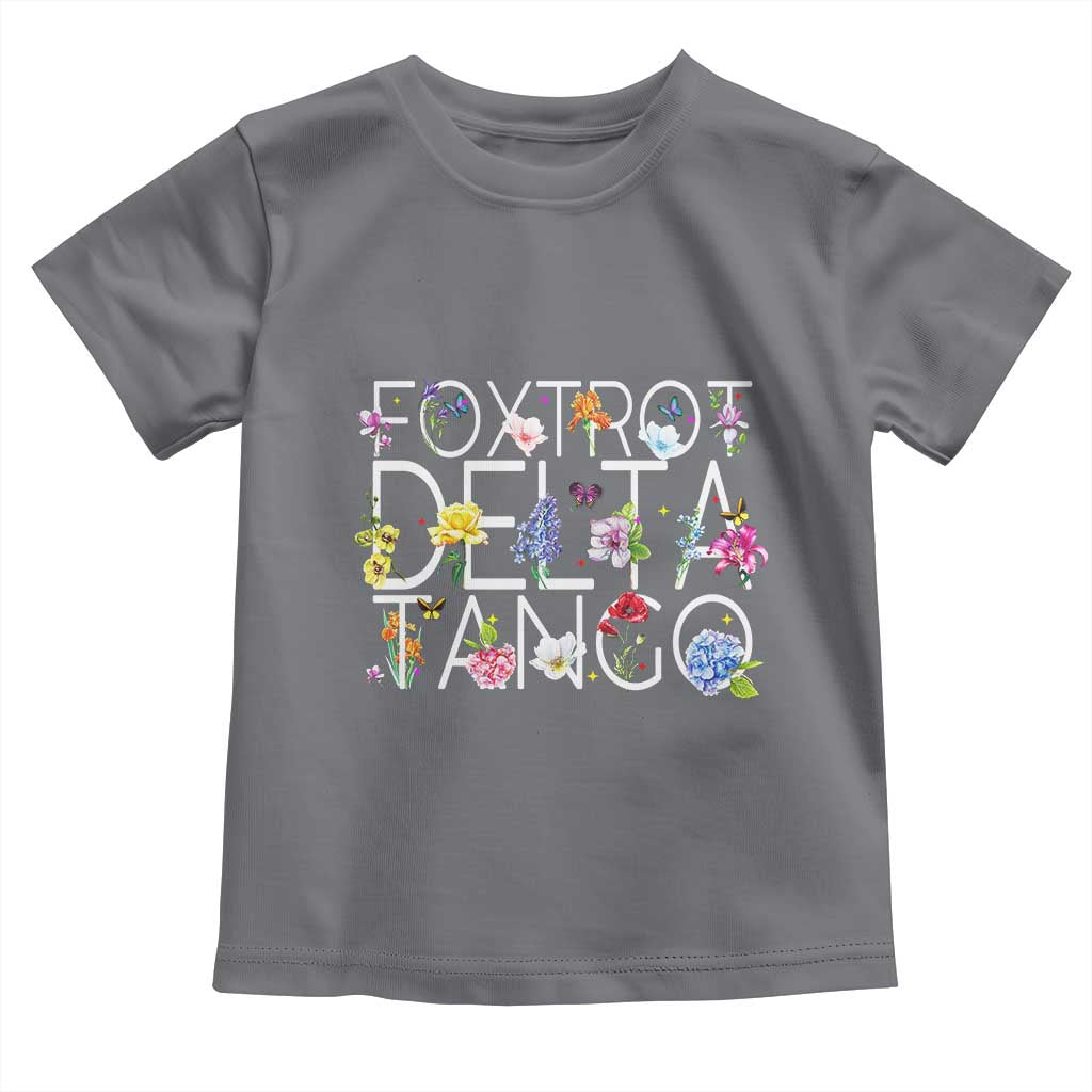 Subtle FDT Floral Toddler T Shirt Foxtrot Delta Tango Flower Resist TS10 Charcoal Print Your Wear