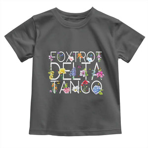 Subtle FDT Floral Toddler T Shirt Foxtrot Delta Tango Flower Resist TS10 Dark Heather Print Your Wear