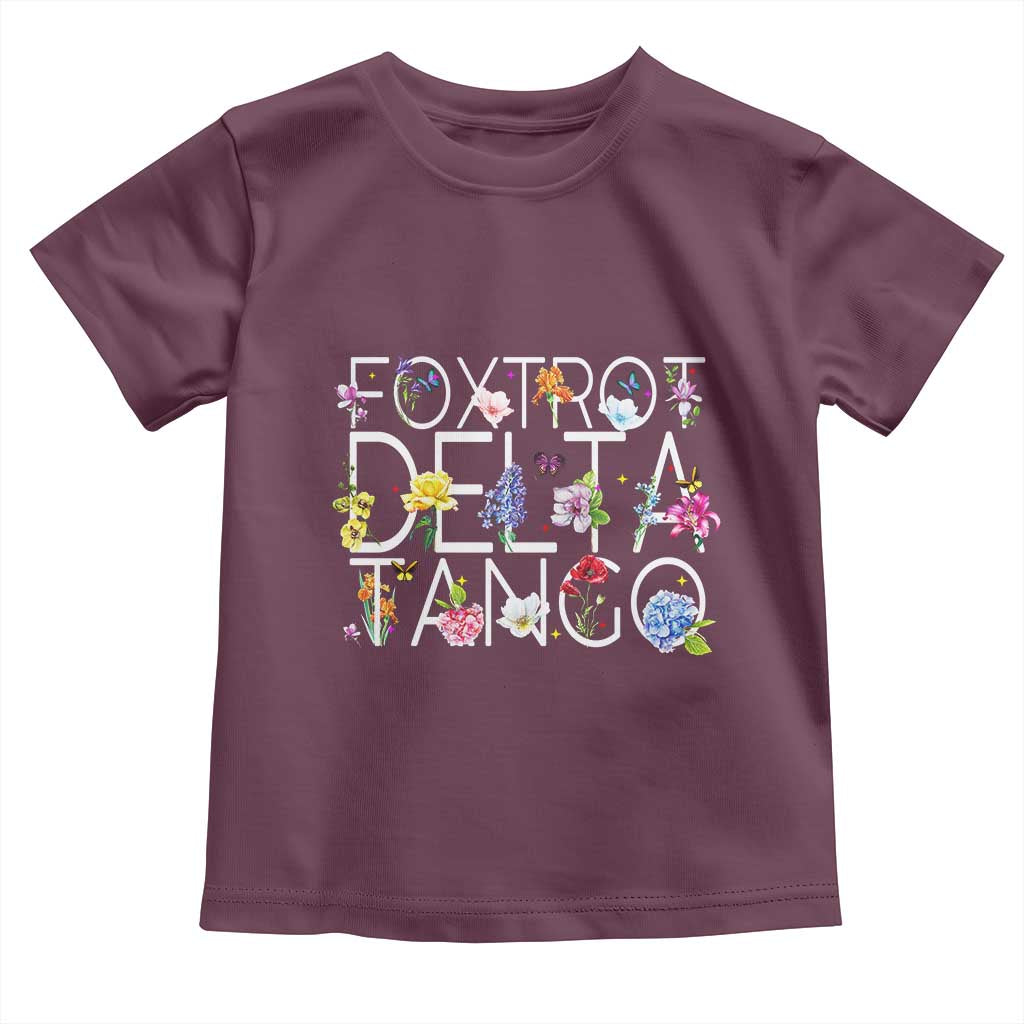 Subtle FDT Floral Toddler T Shirt Foxtrot Delta Tango Flower Resist TS10 Maroon Print Your Wear