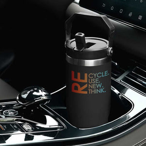 Environmental Activism Flip Straw Tumbler Recycle Reuse Renew Rethink Earth Day TS10 Print Your Wear