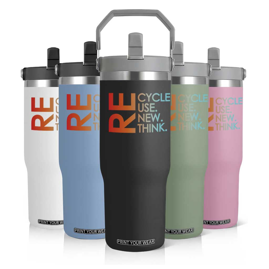 Environmental Activism Flip Straw Tumbler Recycle Reuse Renew Rethink Earth Day TS10 Print Your Wear
