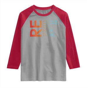 Environmental Activism Raglan Shirt Recycle Reuse Renew Rethink Earth Day TS10 Sport Gray Red Print Your Wear