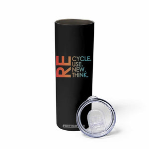 Environmental Activism Skinny Tumbler Recycle Reuse Renew Rethink Earth Day TS10 Print Your Wear