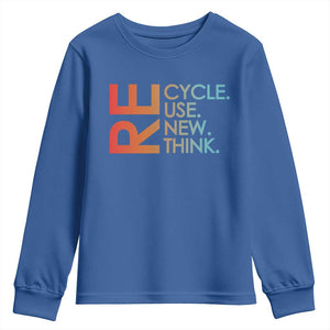 Environmental Activism Youth Sweatshirt Recycle Reuse Renew Rethink Earth Day TS10 Royal Blue Print Your Wear
