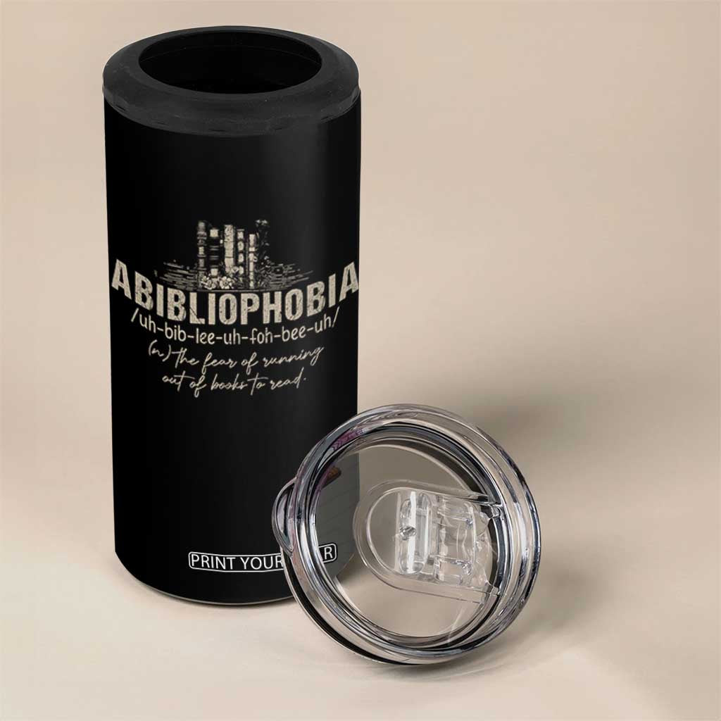 Abibliophobia 4 in 1 Can Cooler Tumbler Funny Reading Bookworm Book Lover Reader Gift TS10 Print Your Wear