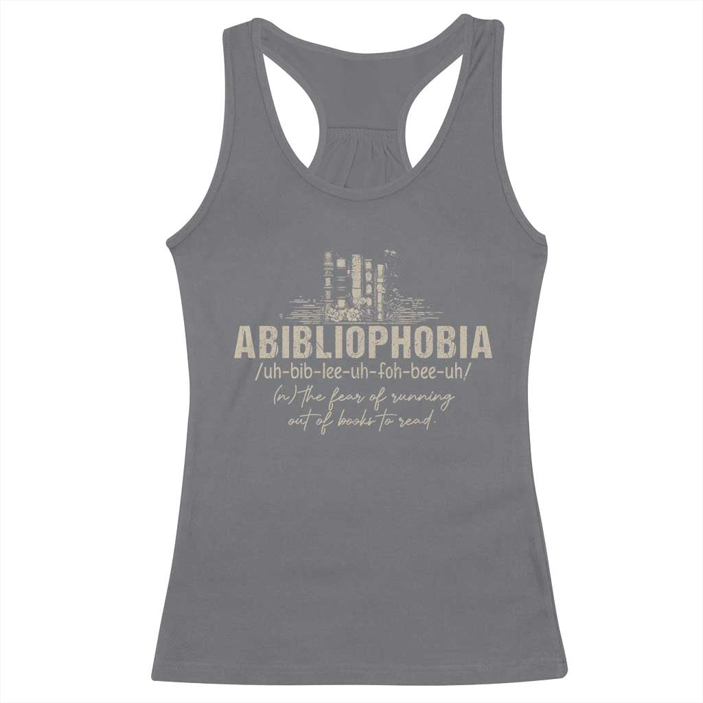 Abibliophobia Racerback Tank Top Funny Reading Bookworm Book Lover Reader Gift TS10 Charcoal Print Your Wear