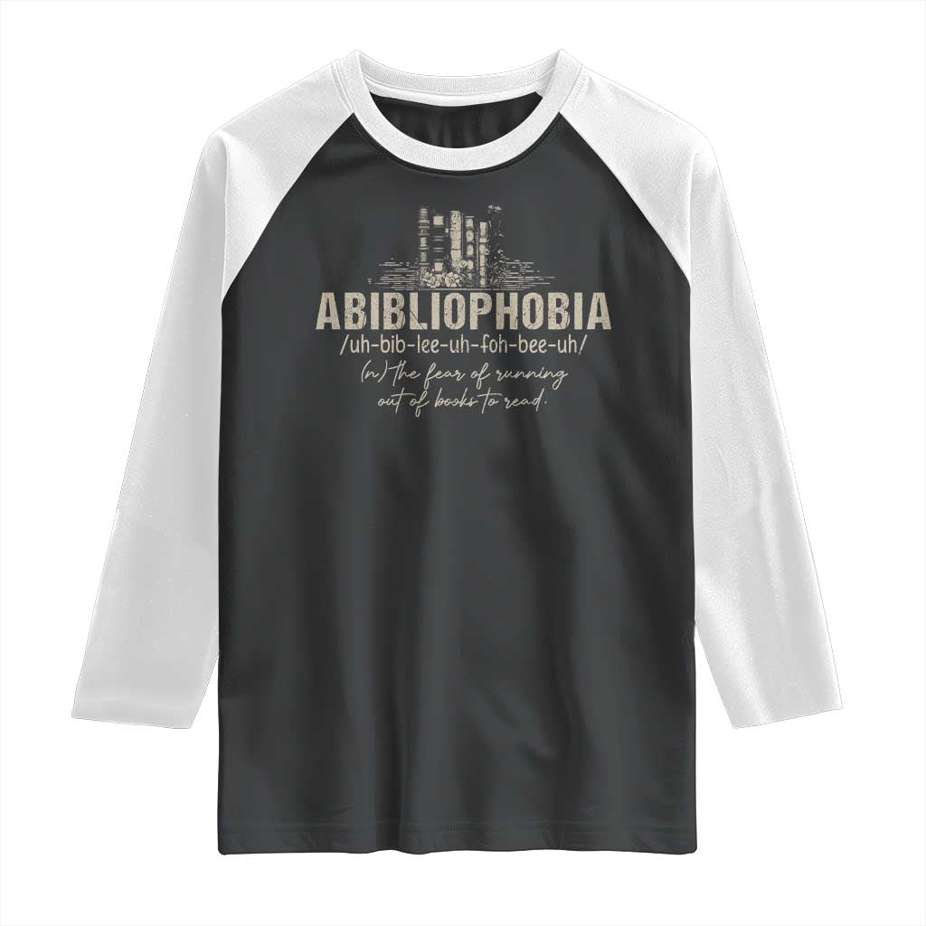 Abibliophobia Raglan Shirt Funny Reading Bookworm Book Lover Reader Gift TS10 Black White Print Your Wear