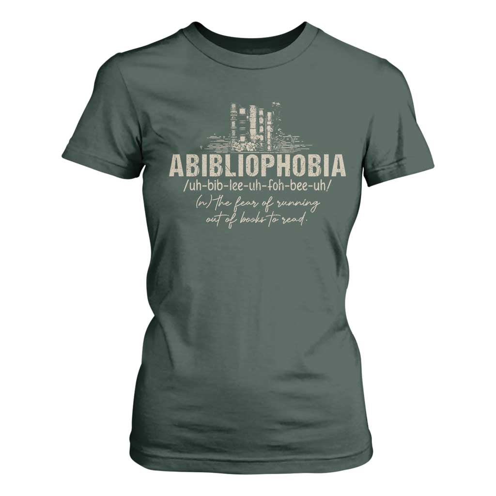 Abibliophobia T Shirt For Women Funny Reading Bookworm Book Lover Reader Gift TS10 Dark Forest Green Print Your Wear