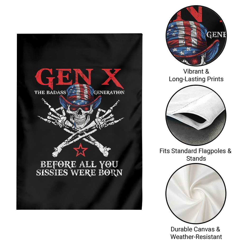 Gen X The Badasss Generation Garden Flag Before All You Sissie were Born Skull Rock Hand TS10 Print Your Wear