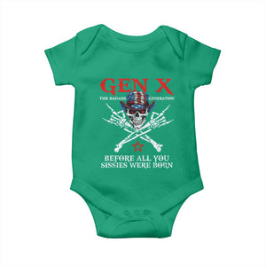 Gen X The Badasss Generation Baby Onesie Before All You Sissie were Born Skull Rock Hand TS10 Irish Green Print Your Wear