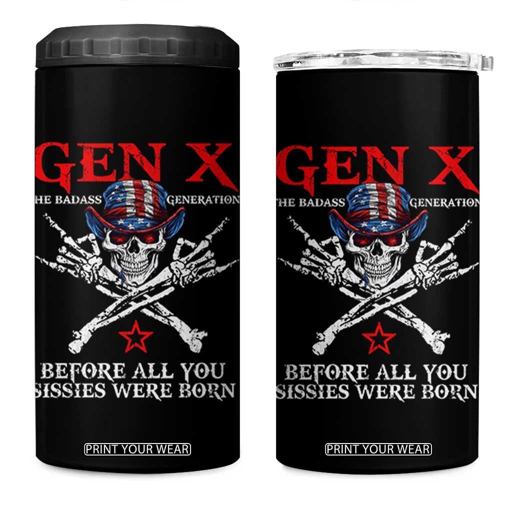 Gen X The Badasss Generation 4 in 1 Can Cooler Tumbler Before All You Sissie were Born Skull Rock Hand TS10 One Size: 16 oz Black Print Your Wear