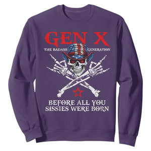 Gen X The Badasss Generation Sweatshirt Before All You Sissie were Born Skull Rock Hand TS10 Purple Print Your Wear