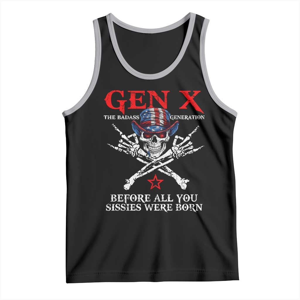 Gen X The Badasss Generation Tank Top Before All You Sissie were Born Skull Rock Hand TS10 Black Athletic Heather Print Your Wear