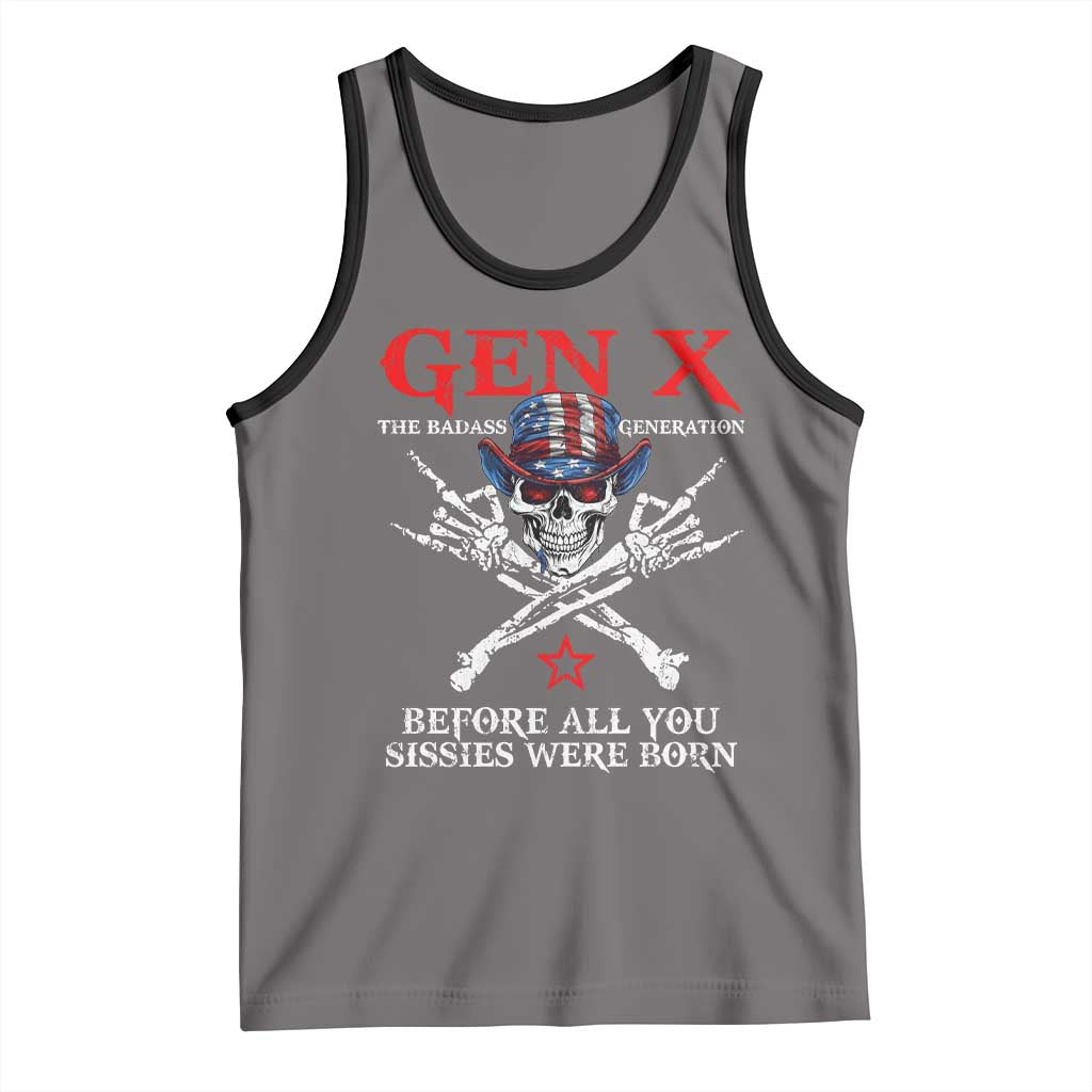Gen X The Badasss Generation Tank Top Before All You Sissie were Born Skull Rock Hand TS10 Deep Heather Black Print Your Wear