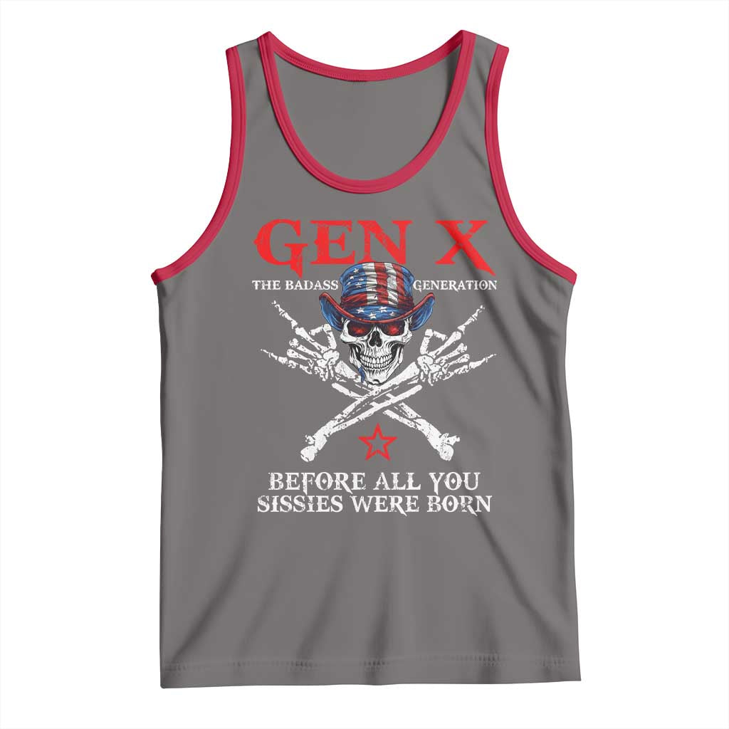 Gen X The Badasss Generation Tank Top Before All You Sissie were Born Skull Rock Hand TS10 Deep Heather Red Print Your Wear