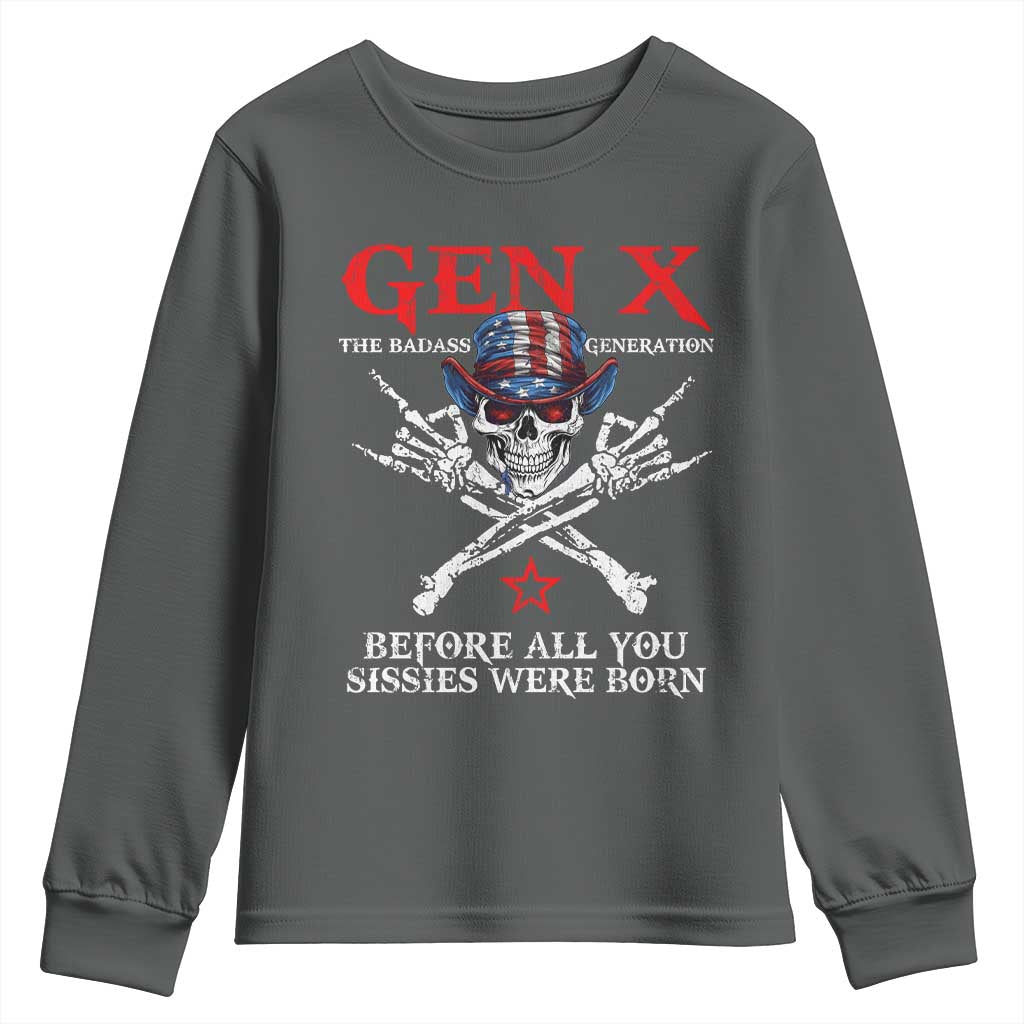 Gen X The Badasss Generation Youth Sweatshirt Before All You Sissie were Born Skull Rock Hand TS10 Dark Heather Print Your Wear