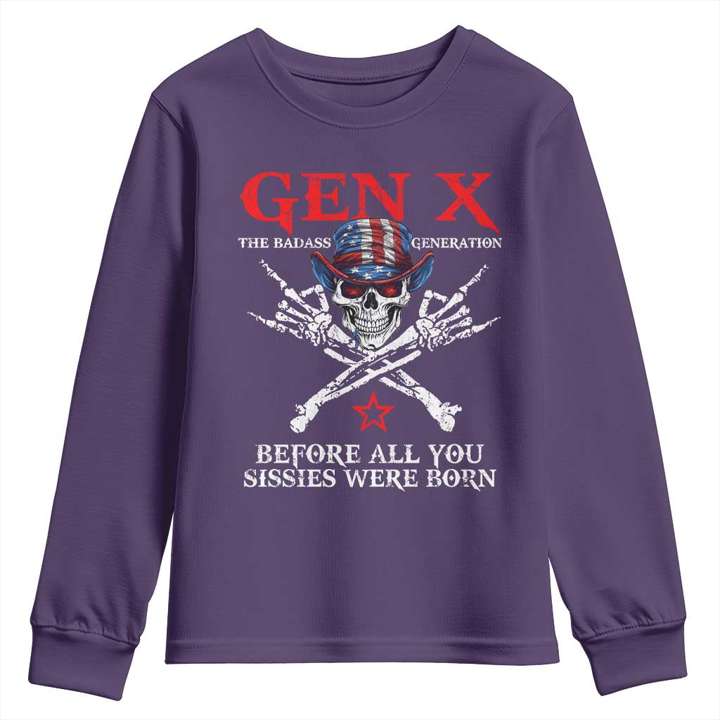 Gen X The Badasss Generation Youth Sweatshirt Before All You Sissie were Born Skull Rock Hand TS10 Purple Print Your Wear