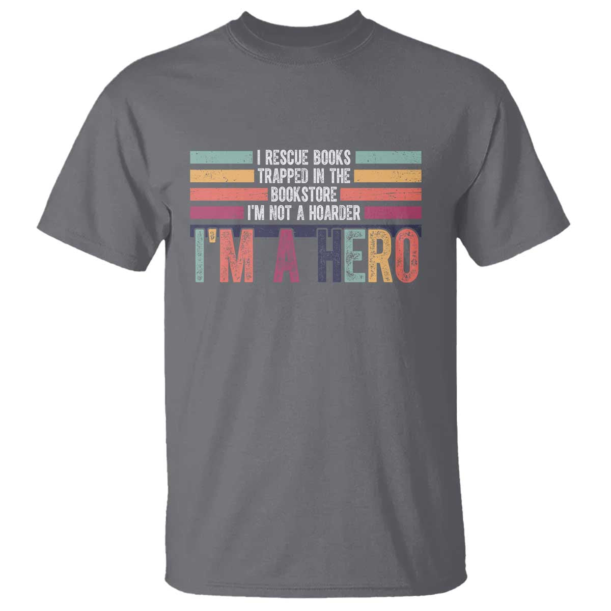 Book Lover T Shirt I Rescue Books TS10 Charcoal Print Your Wear