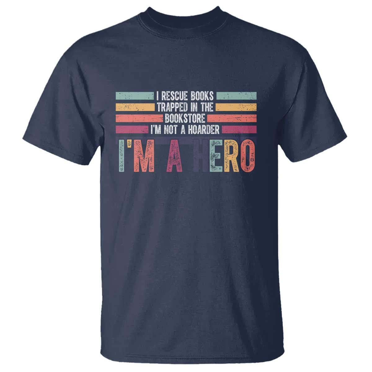 Book Lover T Shirt I Rescue Books TS10 Navy Print Your Wear