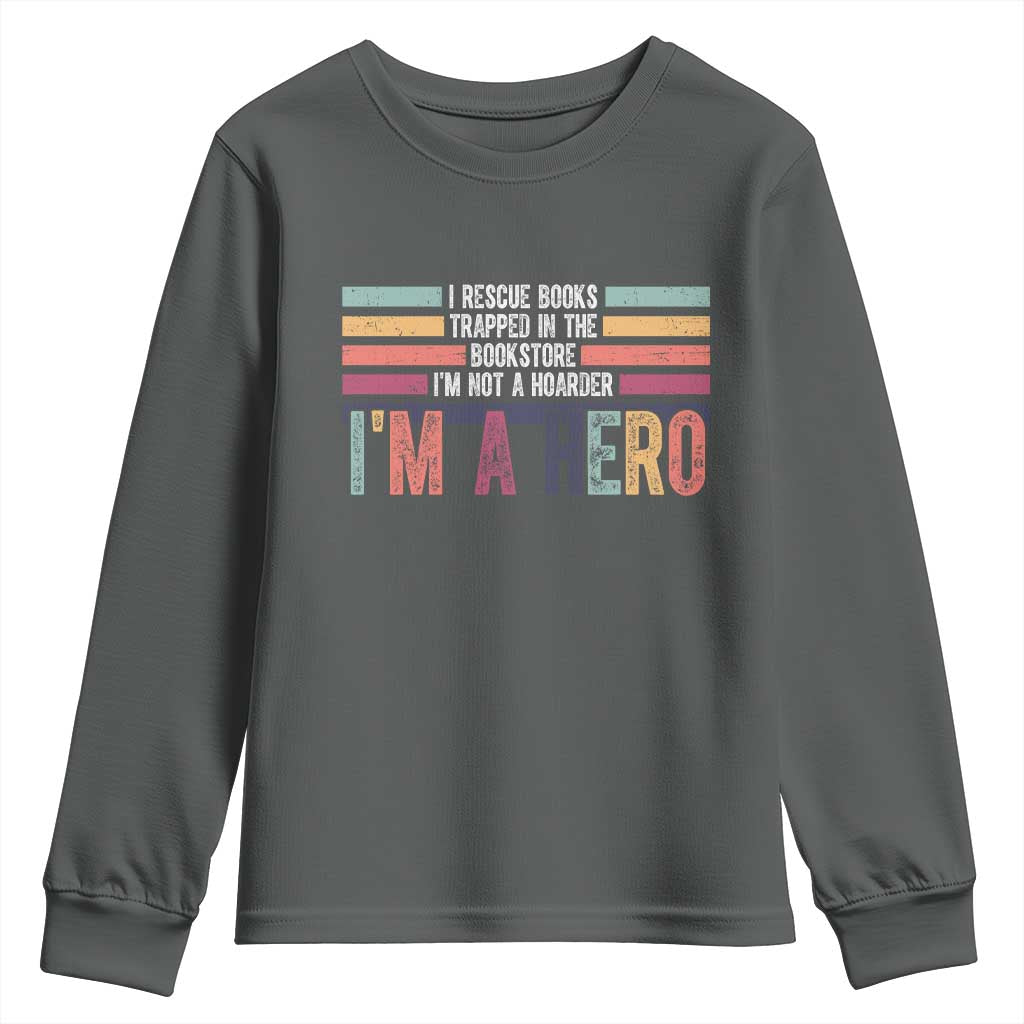 Book Lover Youth Sweatshirt I Rescue Books TS10 Dark Heather Print Your Wear