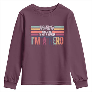 Book Lover Youth Sweatshirt I Rescue Books TS10 Maroon Print Your Wear