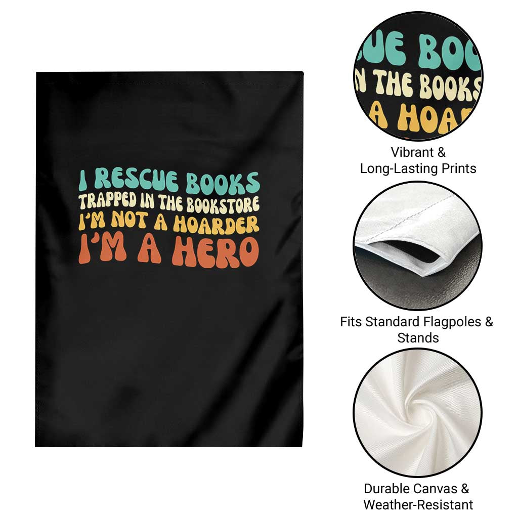 I Rescue Books Garden Flag Funny Booksellers Bookworm Book Lover Reader Gift TS10 Print Your Wear