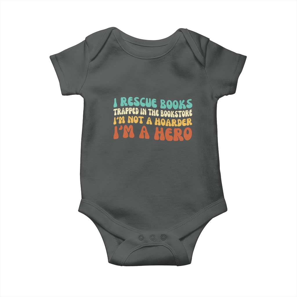 I Rescue Books Baby Onesie Funny Booksellers Bookworm Book Lover Reader Gift TS10 Dark Heather Print Your Wear