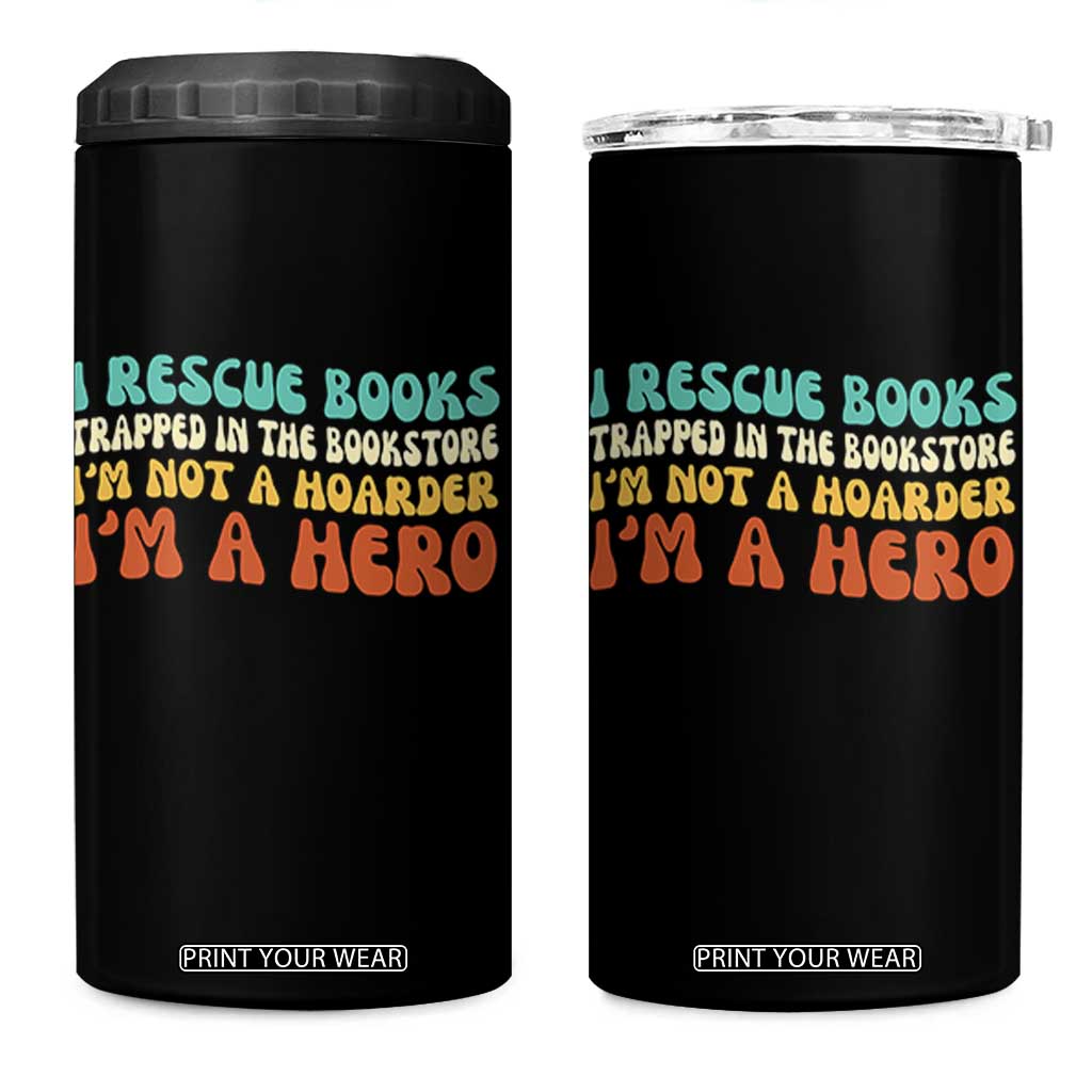 I Rescue Books 4 in 1 Can Cooler Tumbler Funny Booksellers Bookworm Book Lover Reader Gift TS10 One Size: 16 oz Black Print Your Wear