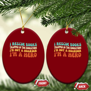 I Rescue Books Ceramic Ornament Funny Booksellers Bookworm Book Lover Reader Gift TS10 Print Your Wear