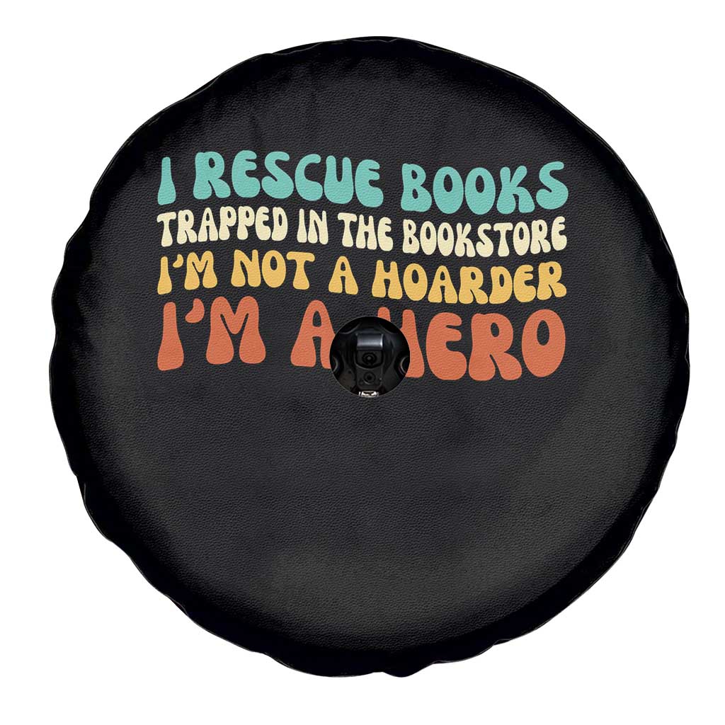 I Rescue Books Spare Tire Cover Funny Booksellers Bookworm Book Lover Reader Gift TS10 Print Your Wear