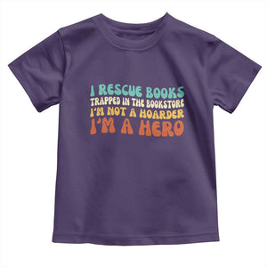 I Rescue Books Toddler T Shirt Funny Booksellers Bookworm Book Lover Reader Gift TS10 Purple Print Your Wear