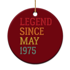 Legend Since May 1975 Ceramic Ornament Vintage Retro 50th Birthday Gifts TS10 1pc Red Print Your Wear