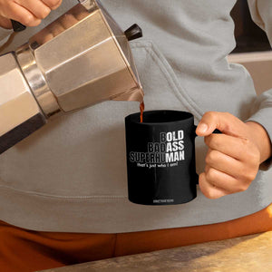 Funny Bald Dad Coffee Mug Old Man Saying Gag Gift Fathers Day TS10 Print Your Wear