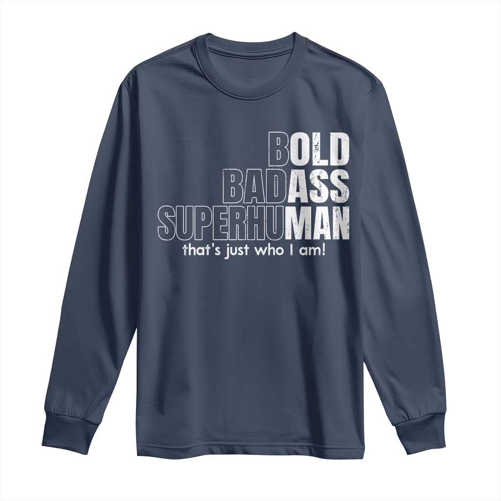 Funny Bald Dad Long Sleeve Shirt Old Man Saying Gag Gift Fathers Day TS10 Navy Print Your Wear