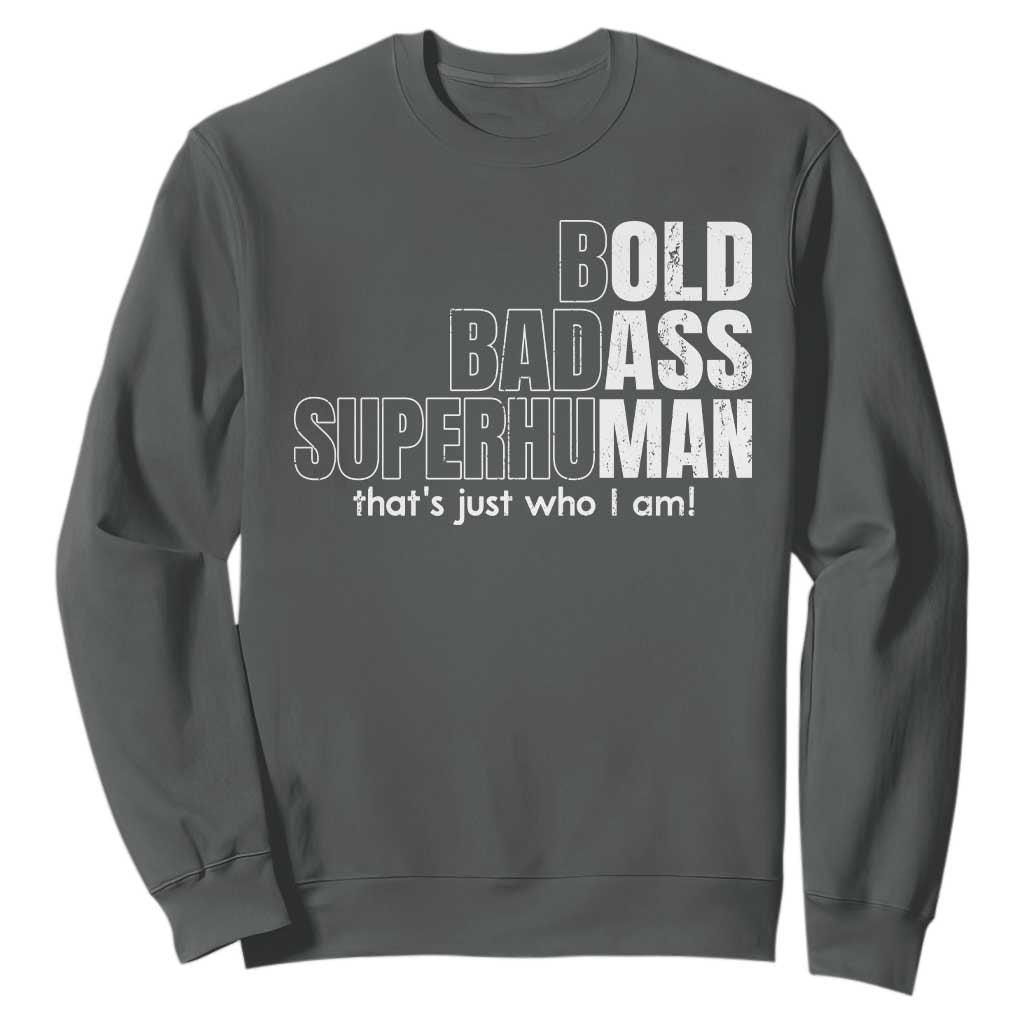 Funny Bald Dad Sweatshirt Old Man Saying Gag Gift Fathers Day TS10 Dark Heather Print Your Wear