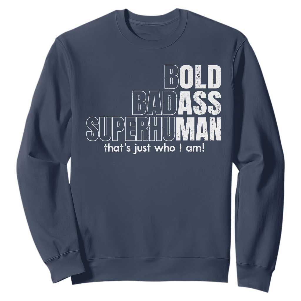 Funny Bald Dad Sweatshirt Old Man Saying Gag Gift Fathers Day TS10 Navy Print Your Wear