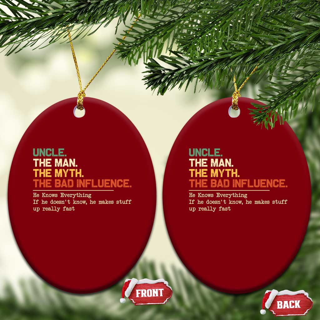 Funny Uncle Ceramic Ornament Best Funny Uncle Fathers Day TS10 Print Your Wear