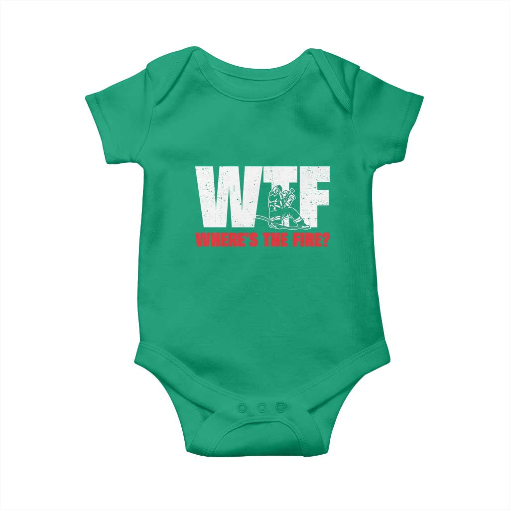 WTF Wheres The Fire Baby Onesie Funny Fireman Firefighter TS10 Irish Green Print Your Wear