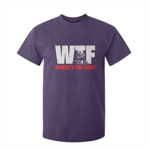 WTF Wheres The Fire T Shirt For Kid Funny Fireman Firefighter TS10 Purple Print Your Wear