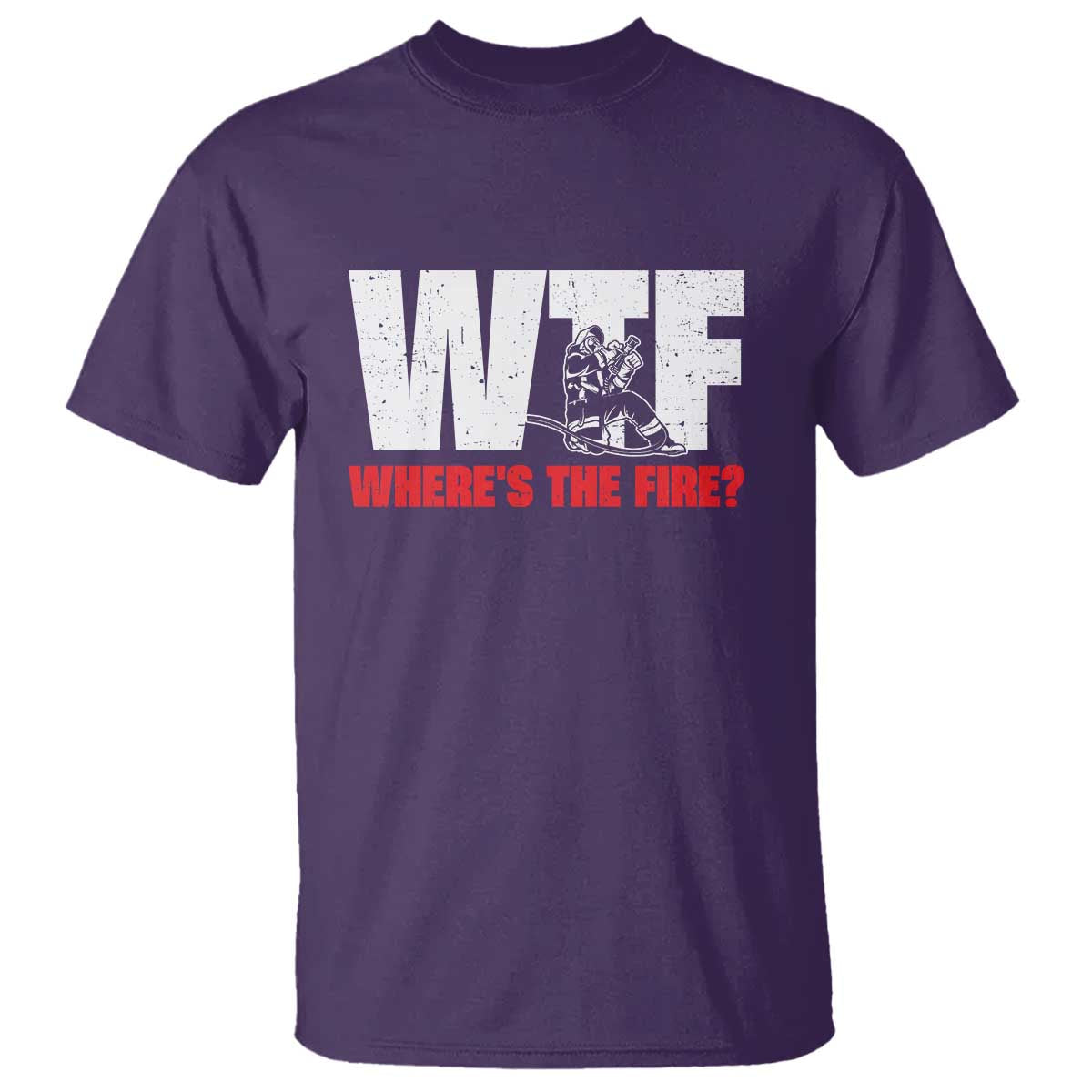 WTF Wheres The Fire T Shirt Funny Fireman Firefighter TS10 Purple Print Your Wear