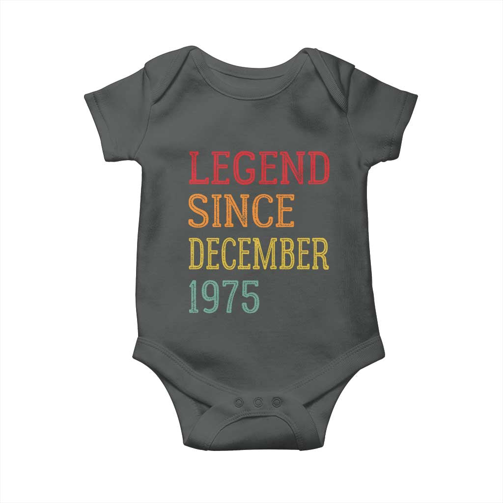 Legend Since December 1975 Baby Onesie Vintage Retro 50th Birthday Gifts TS10 Dark Heather Print Your Wear