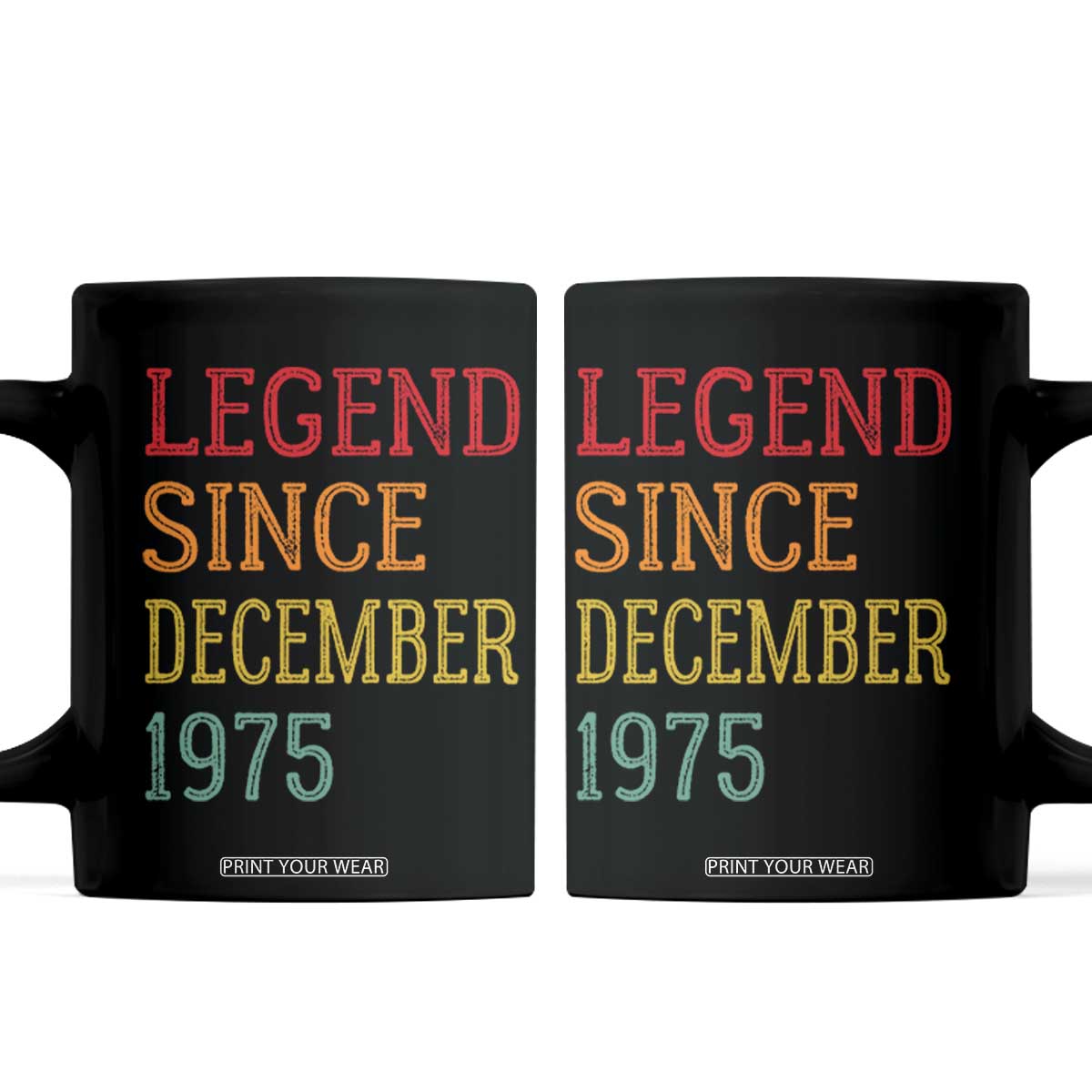 Legend Since December 1975 Coffee Mug Vintage Retro 50th Birthday Gifts TS10 Black Print Your Wear