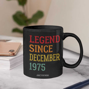 Legend Since December 1975 Coffee Mug Vintage Retro 50th Birthday Gifts TS10 Print Your Wear