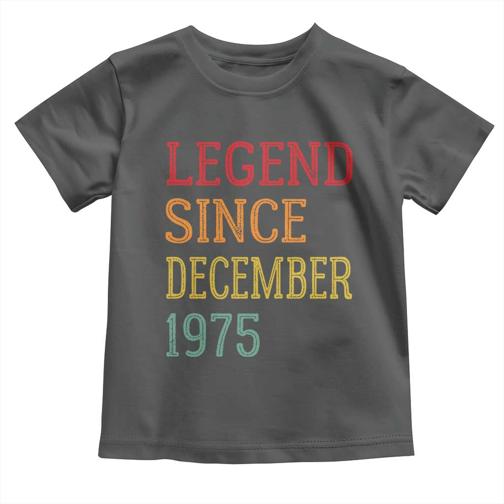 Legend Since December 1975 Toddler T Shirt Vintage Retro 50th Birthday Gifts TS10 Dark Heather Print Your Wear
